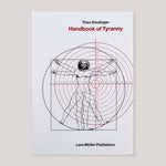 Handbook of Tyranny | Theo Deutinger