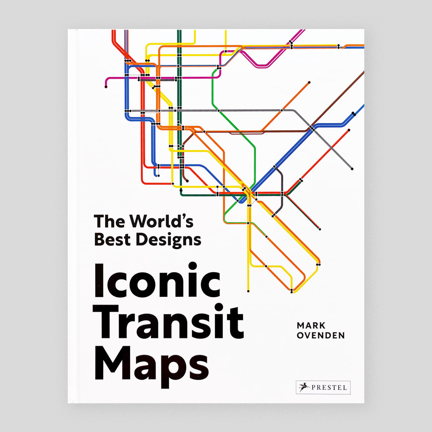 Iconic Transit Maps :The World's Best Designs | Mark Ovenden