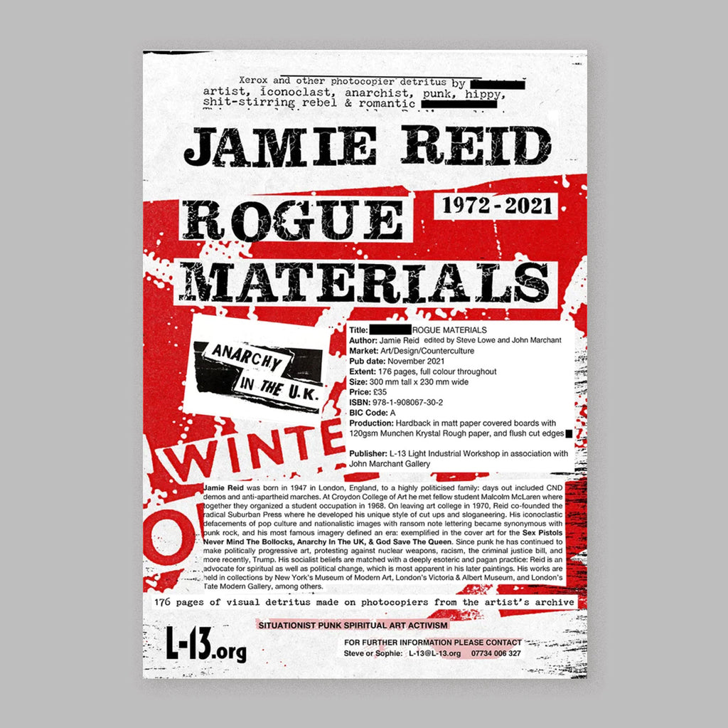 Jamie Reid: Rogue Materials, 1972-2021 (Eds - Steven Lowe & John Marchant) | Colours May Vary 