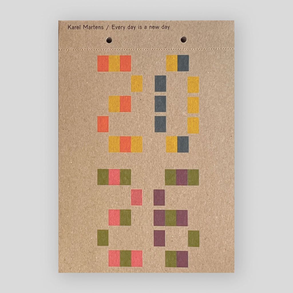 Karel Martens | Every Day is a New Day Calendar, 2026