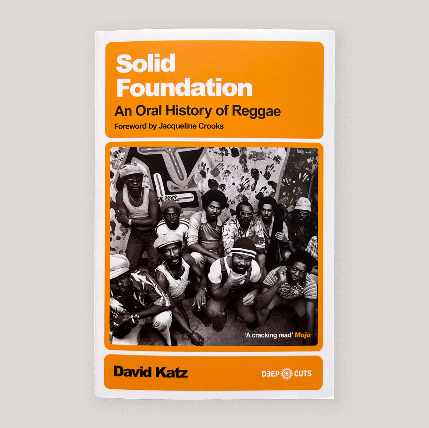 Solid Foundation : An oral history of reggae | David Katz