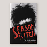 Season of the Witch: The Book of Goth | Cathi Unsworth | Colours May Vary 