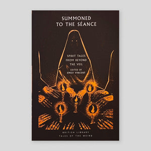 Summoned to the Seance: Spirit tales from Beyond the Veil | Emily Vincent