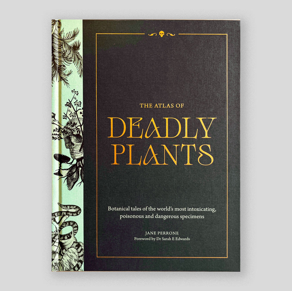 The Atlas of Deadly Plants | Jane Perrone