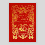 The Dead of Summer : Strange Tales of May Eve and Midsummer | Johnny Mains (Ed)