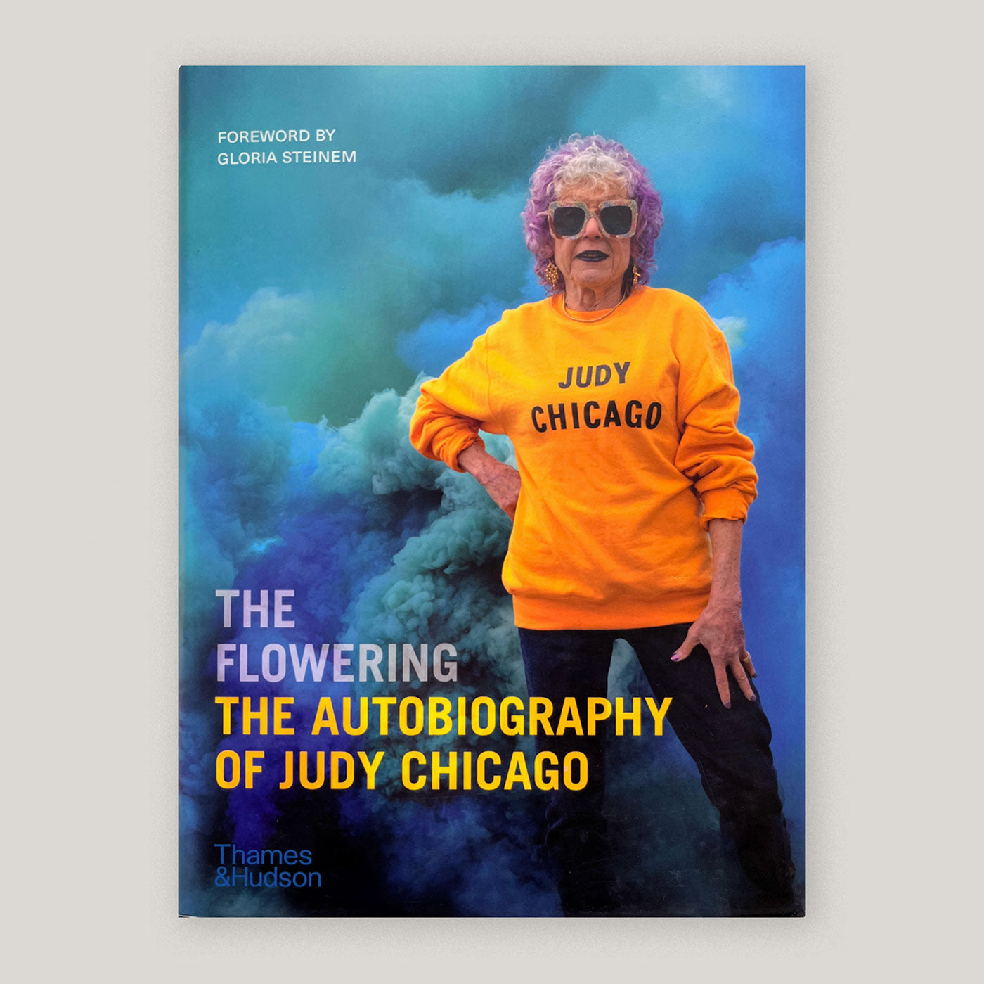 The Flowering: The Autobiography of Judy Chicago | Judy Chicago (SIGNED COPIES) | Colours May Vary 