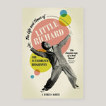 The Life and Times of Little Richard: The Authorised Biography | White, Charles | Colours May Vary 