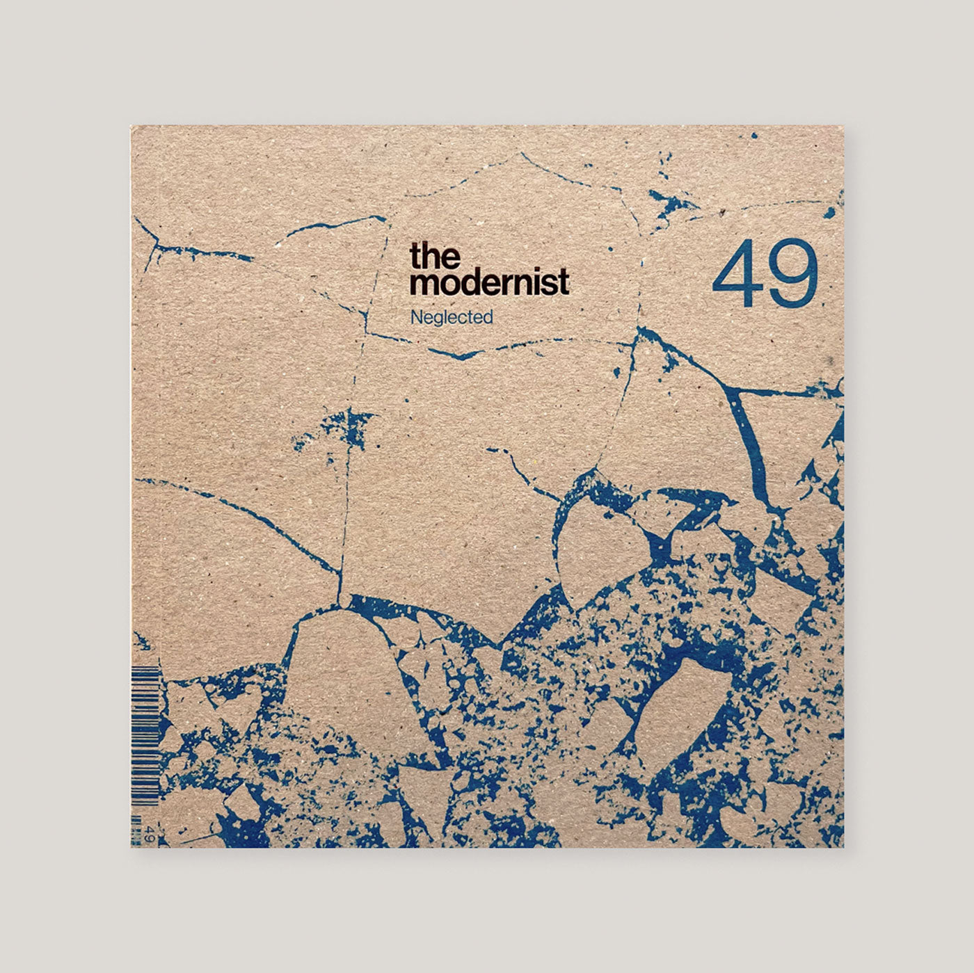 The Modernist #49 | 'Neglected'