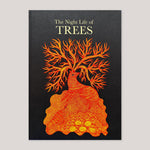 The Night Life of Trees | Bhajju Shyam, Durga Bai & Ram Singh Urveti