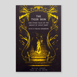 The Tiger Skin: And Other Tales of the Uneasy | Violet Hunt