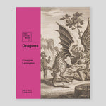 The Little Book of Dragons | Carolyne Larrington