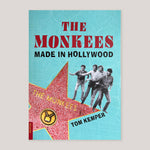 The Monkees: made in Hollywood | Tom Kemper
