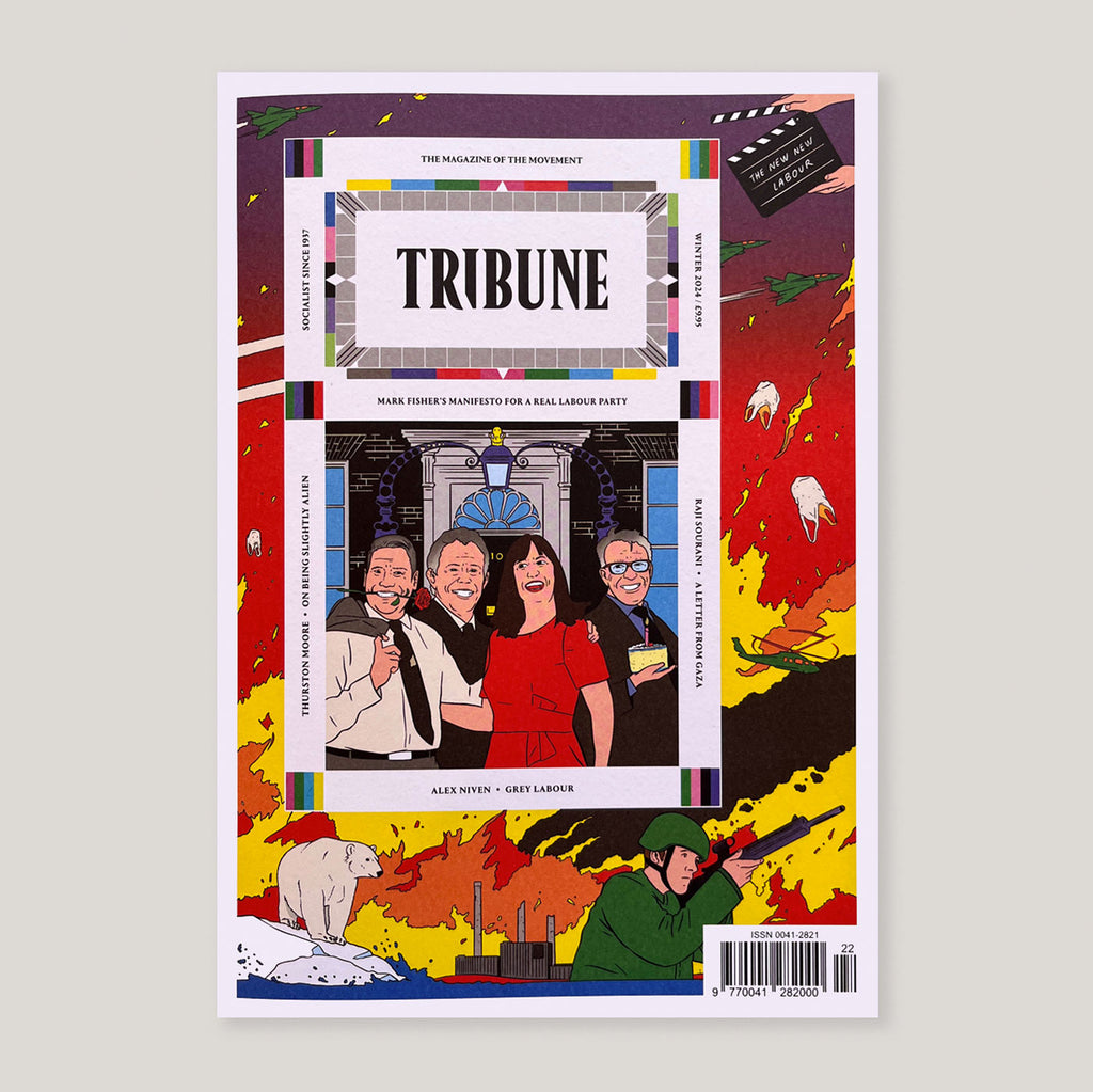 Tribune #22 | The New New Labour | Colours May Vary 