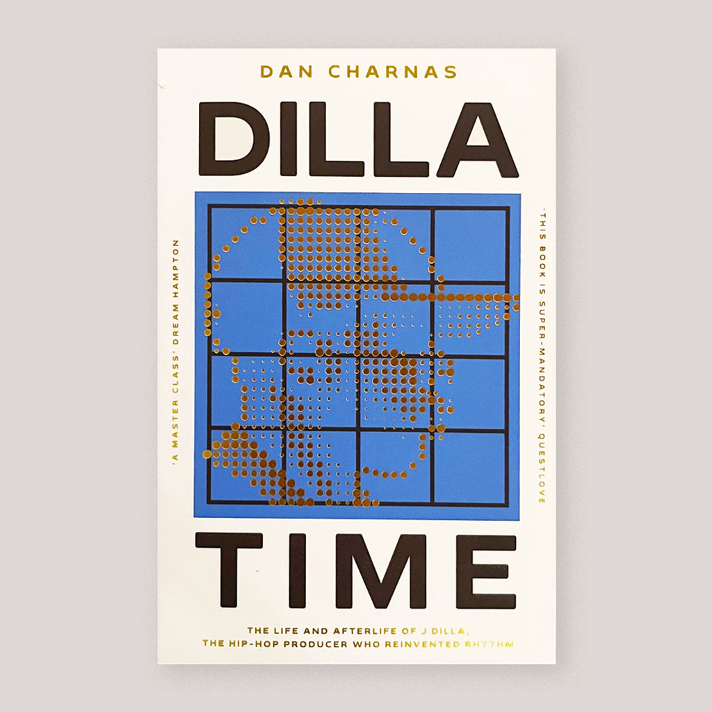 Dilla Time | Dan Charnas (Paperback)