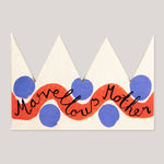 Hadley Paper Goods | Marvellous Mother Crown Card