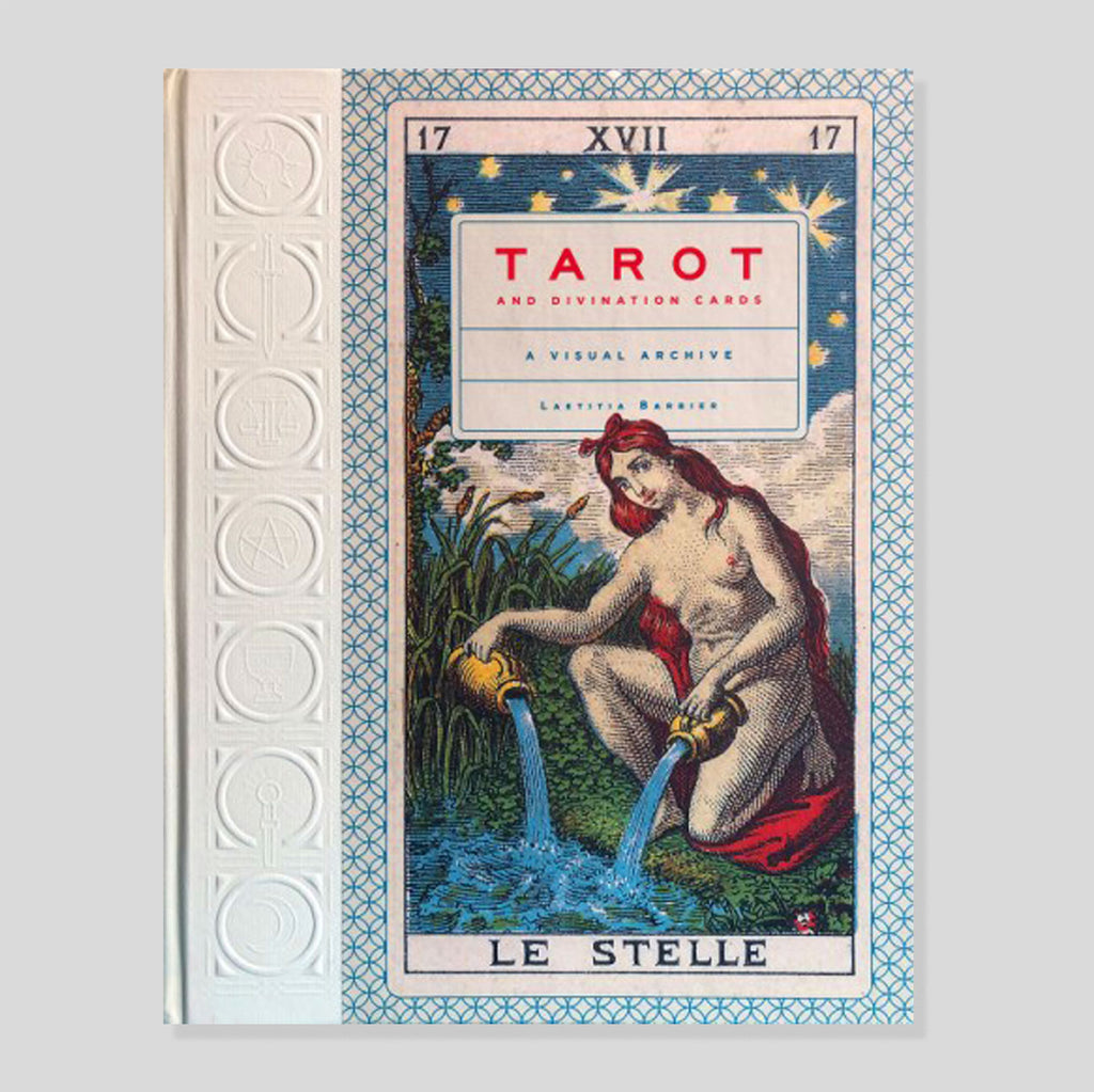Tarot and Divination Cards: A Visual Archive | Laetitia Barbier