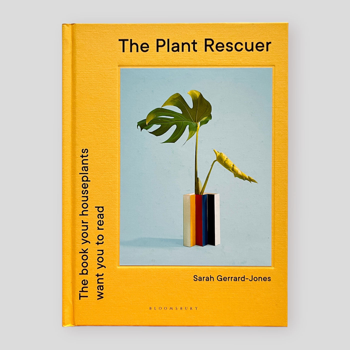 The Plant Rescuer: The Book Your Houseplants Want You to Read | Sarah Gerrard-Jones (Author)