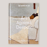 Art Against Despair | The School of Life | Colours May Vary 