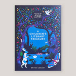 A Children's Literary Treasury | Anna James (Ed) | Colours May Vary 