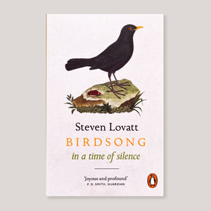 Birdsong in a Time of Silence | Steven Lovatt