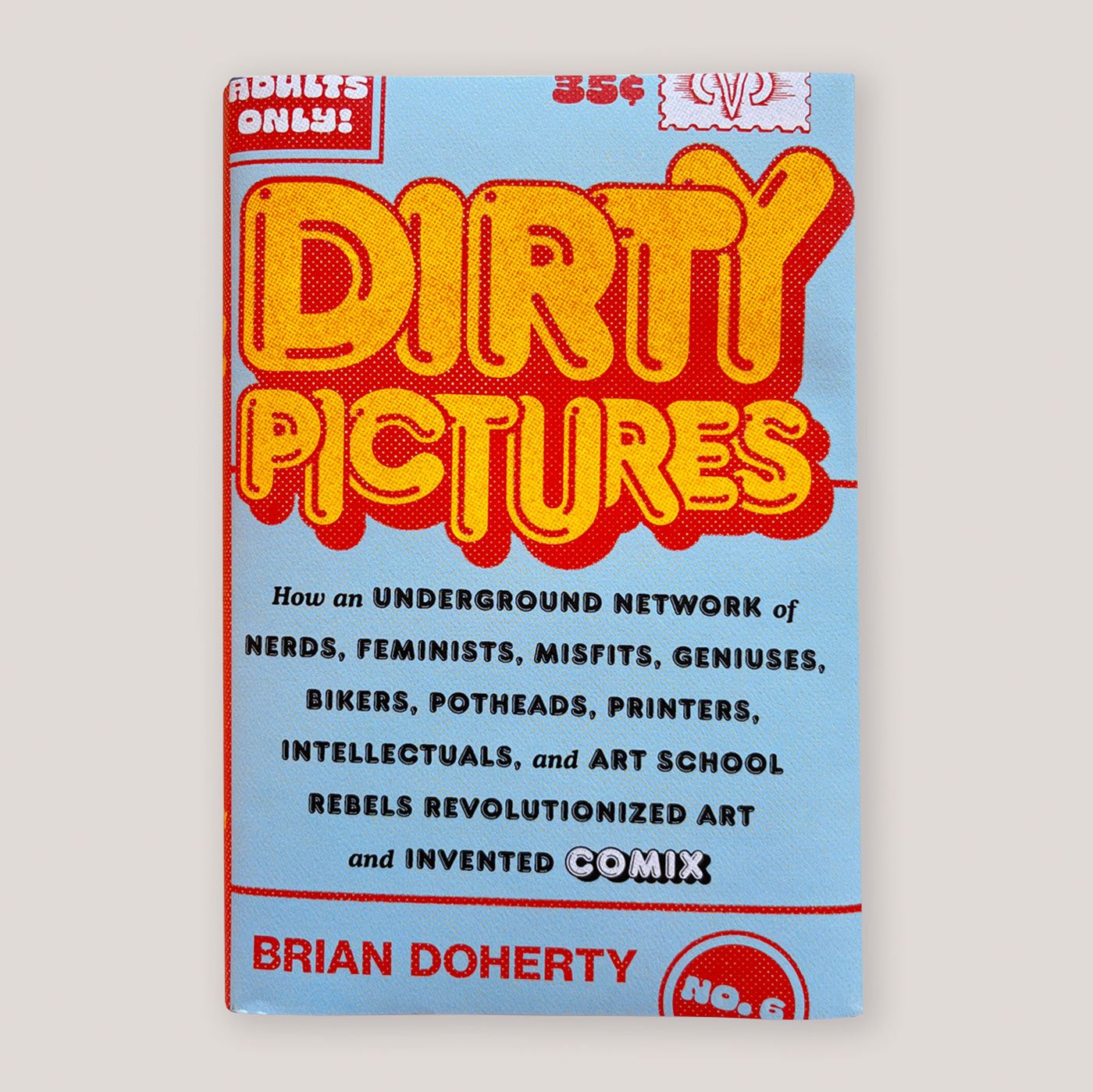 Dirty Pictures | Brian Doherty | Colours May Vary 
