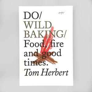 Do Wild Baking by Tom Herbert