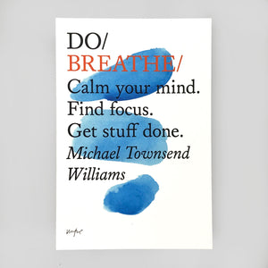 Do Breathe by Michael Townsend Williams - Do Books