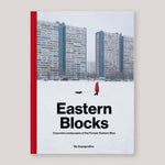 Eastern Blocks: Concrete Landscapes of the Former Eastern Bloc | Zupagrafika | Colours May Vary 