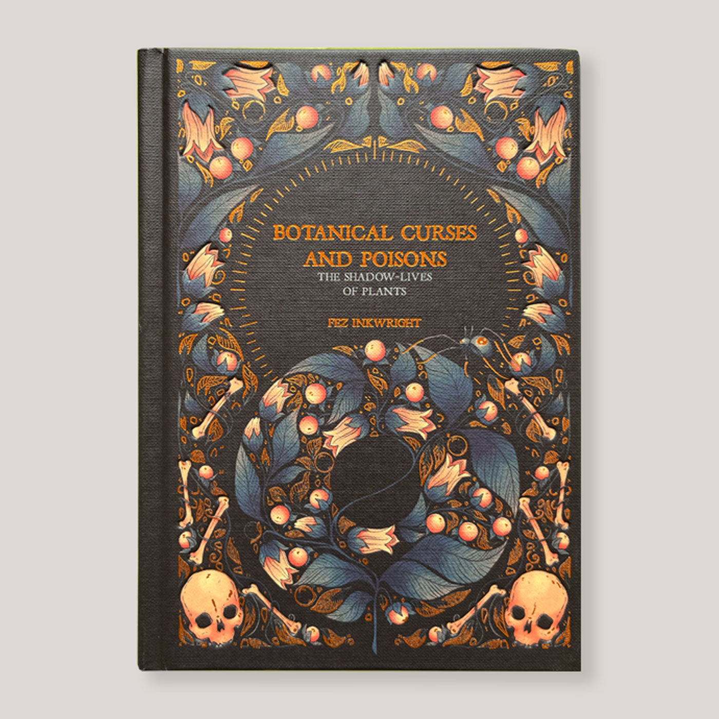 Botanical Curses And Poisons | Fez Inkwright | Colours May Vary 