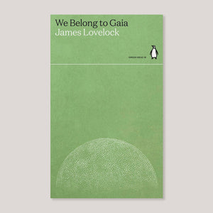 We Belong to Gaia | James Lovelock | Colours May Vary 