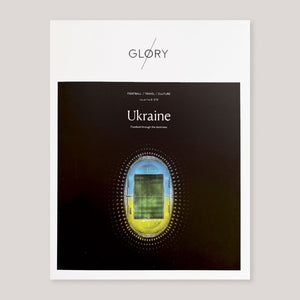 Glory Magazine #8 | Ukraine | Colours May Vary 