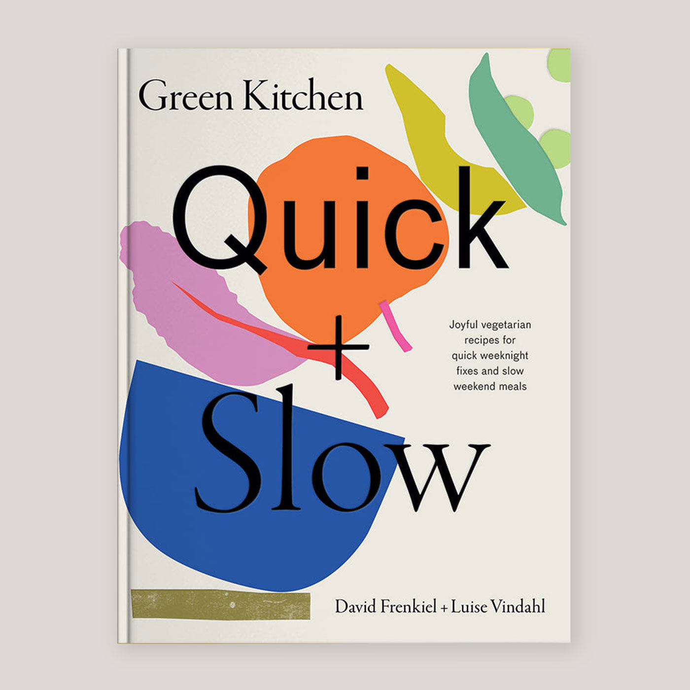Green Kitchen: Quick & Slow | Colours May Vary 