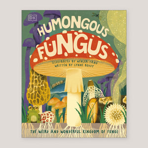 Humungous Fungus | Lynne Boddy & Wenjia Tang | Colours May Vary 