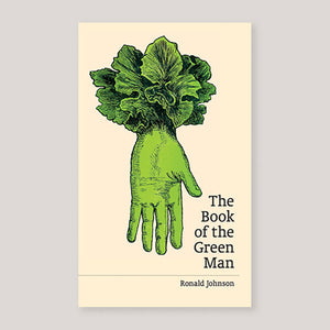 The Book of the Green Man | Ronald Johnson