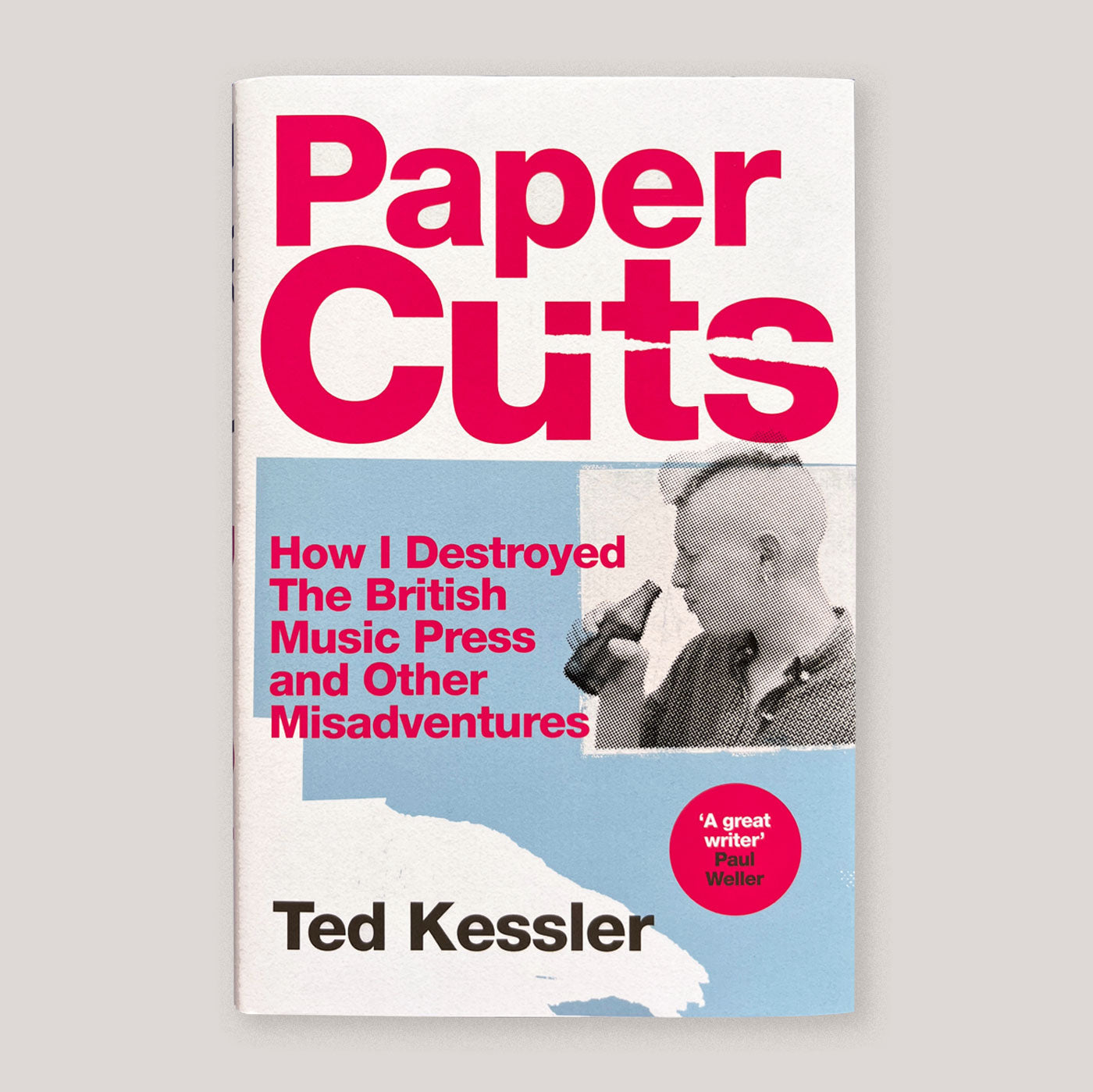 Paper Cuts | Ted Kessler | Colours May Vary 