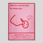 Ideas For a New Art World | The White Pube | Colours May Vary 