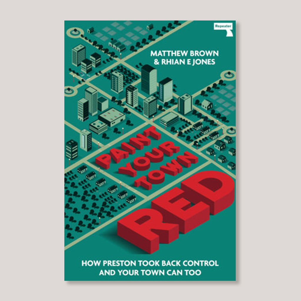 Paint Your Town Red | Matthew Brown & Rhian E Jones | Colours May Vary 