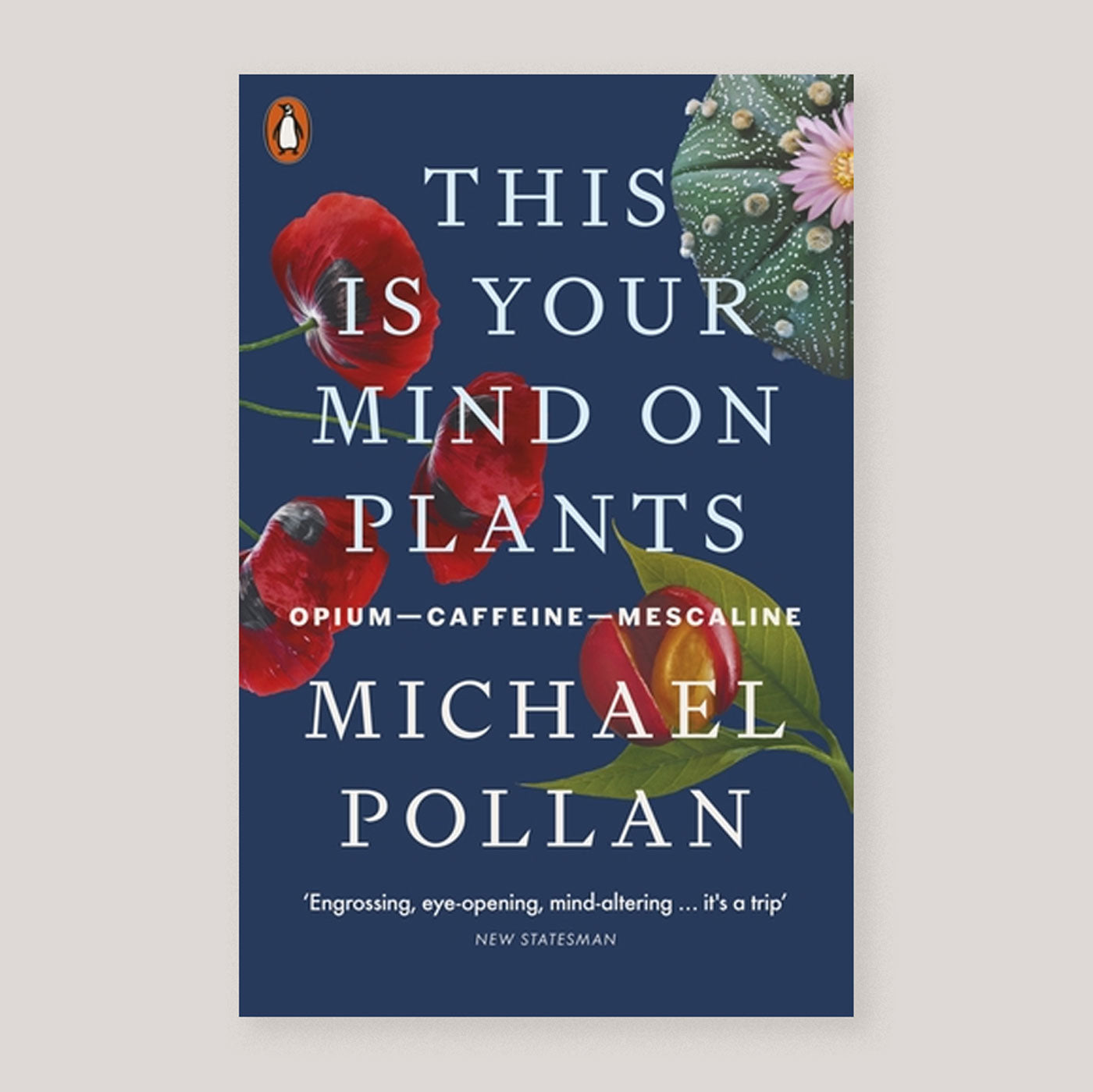 This Is Your Mind On Plants | Michael Pollan