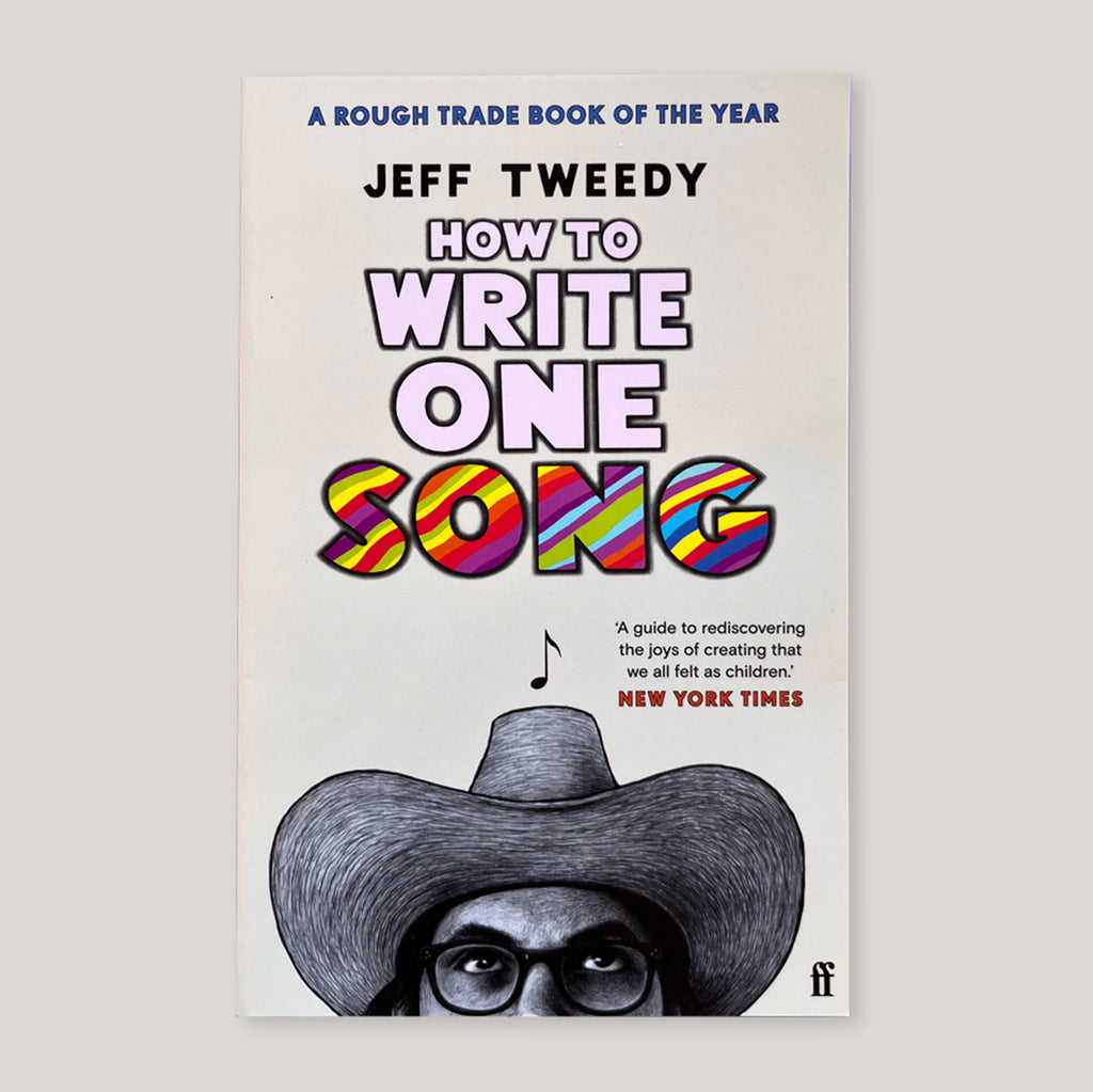 How to Write One Song | Jeff Tweedy | Colours May Vary 