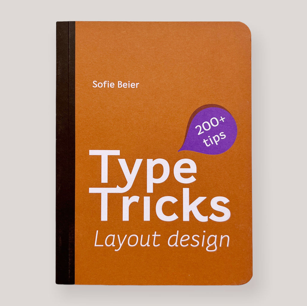 Type Tricks: Layout Design | Sofie Beier