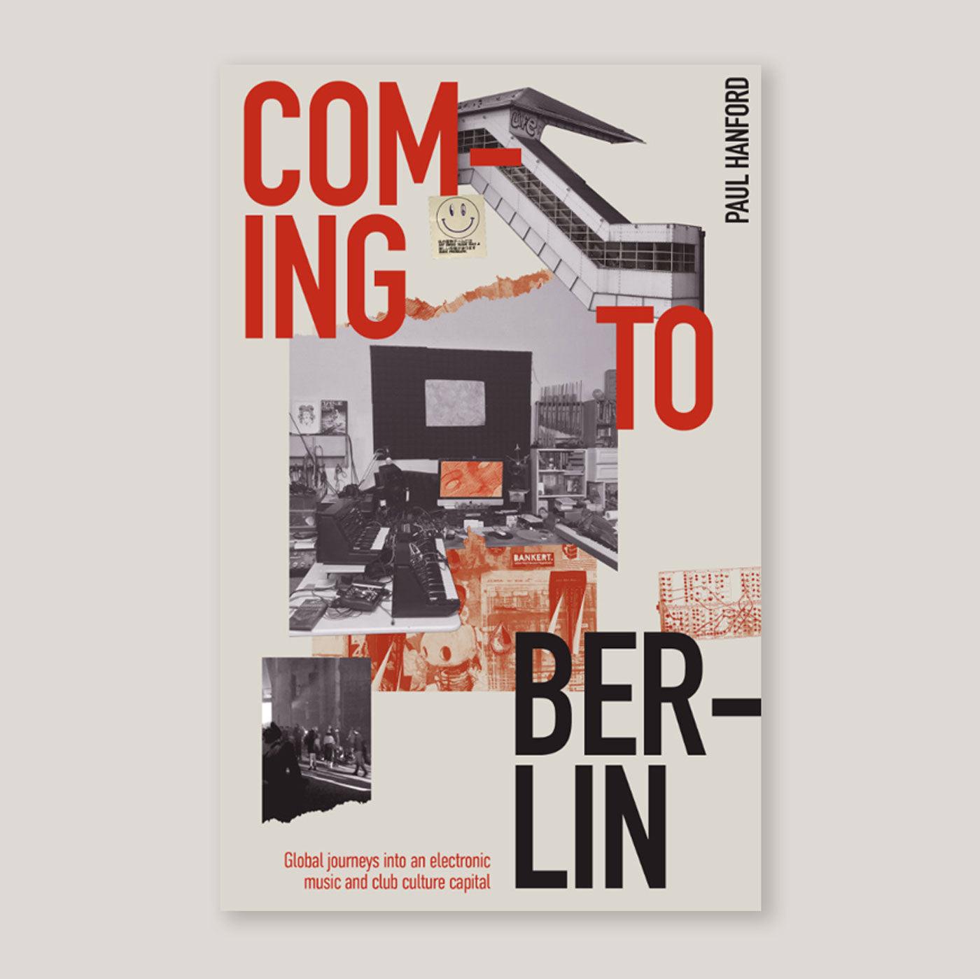 Coming to Berlin | Paul Hanford | Colours May Vary 