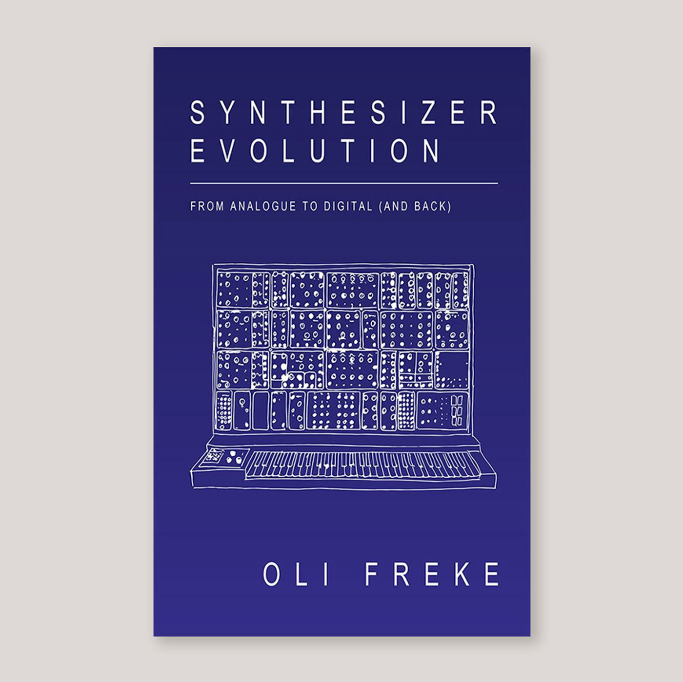 Synthesizer Evolution | Oli Freke | Colours May Vary 