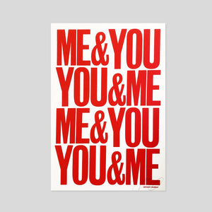 ME&YOU&YOU&ME (Red) A4 Screen-print | Anthony Burrill